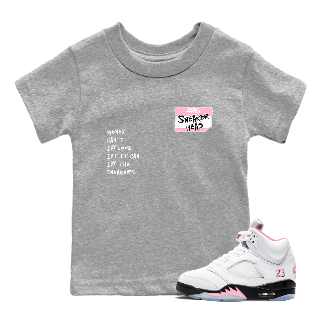 Sneaker match tees – Sneaker Tees To Match Air Jordan 5 Medium Soft Pink Shoes – Sneakerhead Badge Kids T-Shirt Heather Grey 1