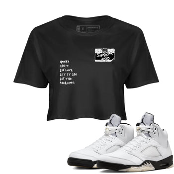5s White Black shirts to match jordans Sneakerhead Badge sneaker match tees Air Jordan 5 White Black match shoes to clothes SNRT Sneaker Tees unisex cotton Black 1 crop tee