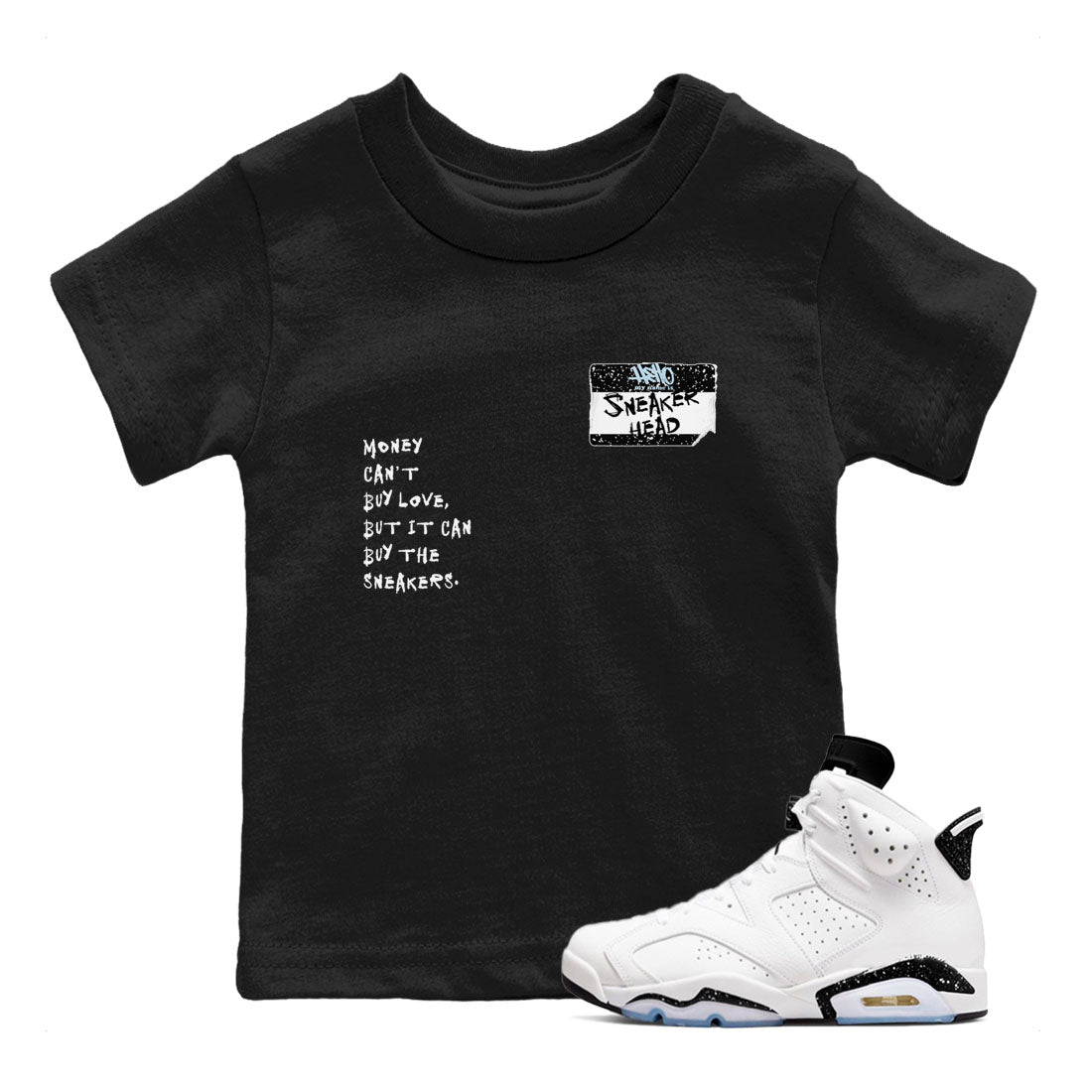 6s White Black shirt to match jordans Sneakerhead Badge sneaker tees Air Jordan 6 White Black SNRT sneaker release tees baby toddler Black 1 cotton Shirt