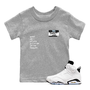 6s White Black shirt to match jordans Sneakerhead Badge sneaker tees Air Jordan 6 White Black SNRT sneaker release tees baby toddler Heather Grey 1 cotton Shirt