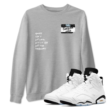 6s White Black shirt to match jordans Sneakerhead Badge sneaker tees Air Jordan 6 White Black SNRT Sneaker Release Tees unisex cotton Heather Grey 1 crew neck shirt