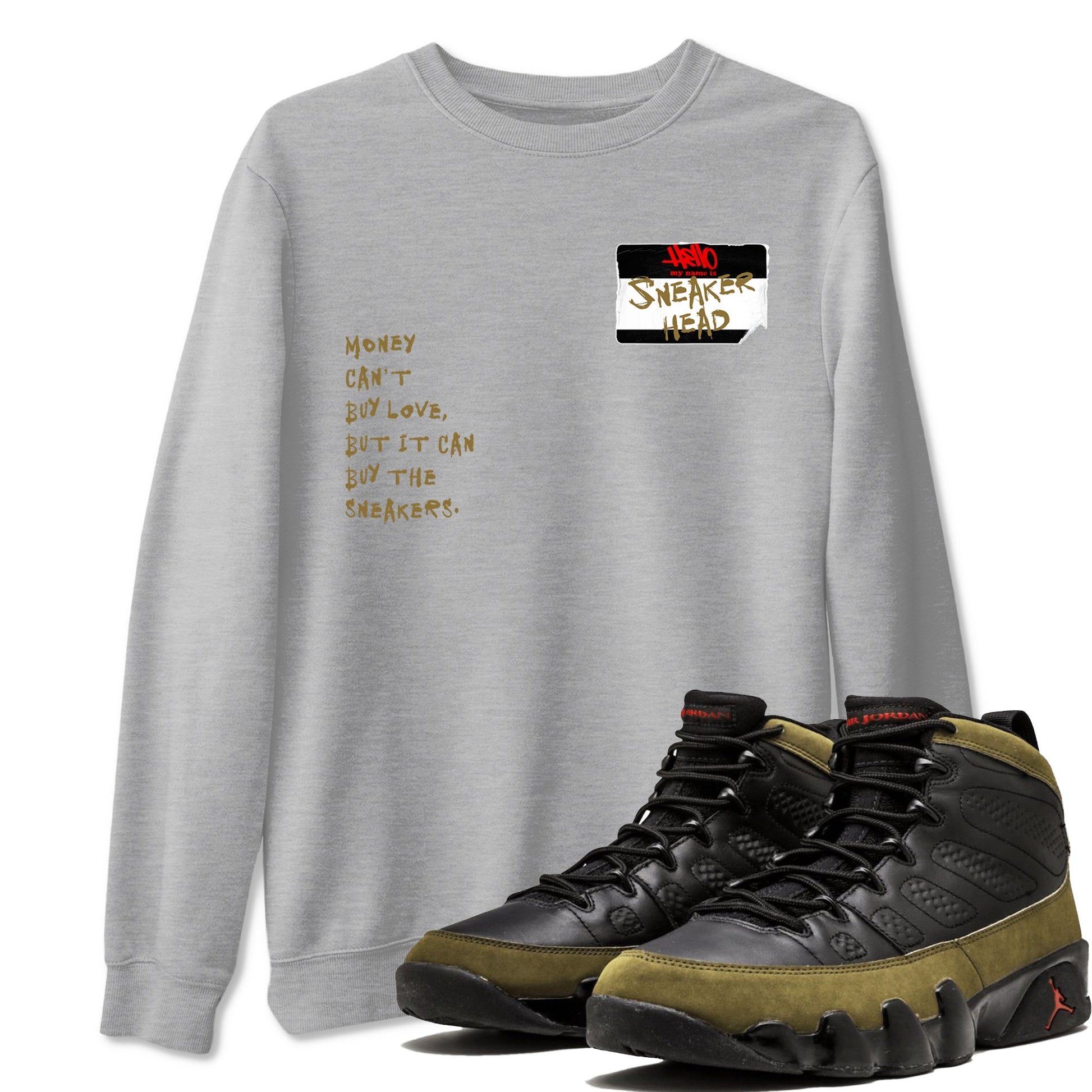 9s Olive shirts to match jordans Sneakerhead Badge sneaker match tees Air Jordan 9 Olive match shoes to clothes SNRT Sneaker Tees unisex cotton Heather Grey 1 shirts