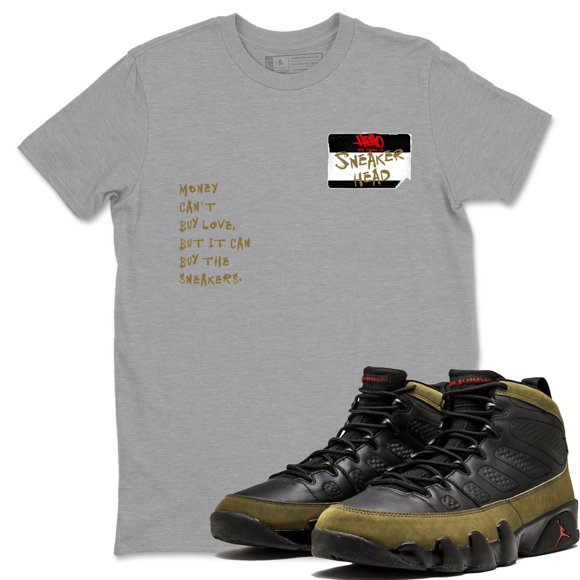 9s Olive shirts to match jordans Sneakerhead Badge sneaker match tees Air Jordan 9 Olive match shoes to clothes SNRT Sneaker Tees unisex cotton Heather Grey 1 shirts
