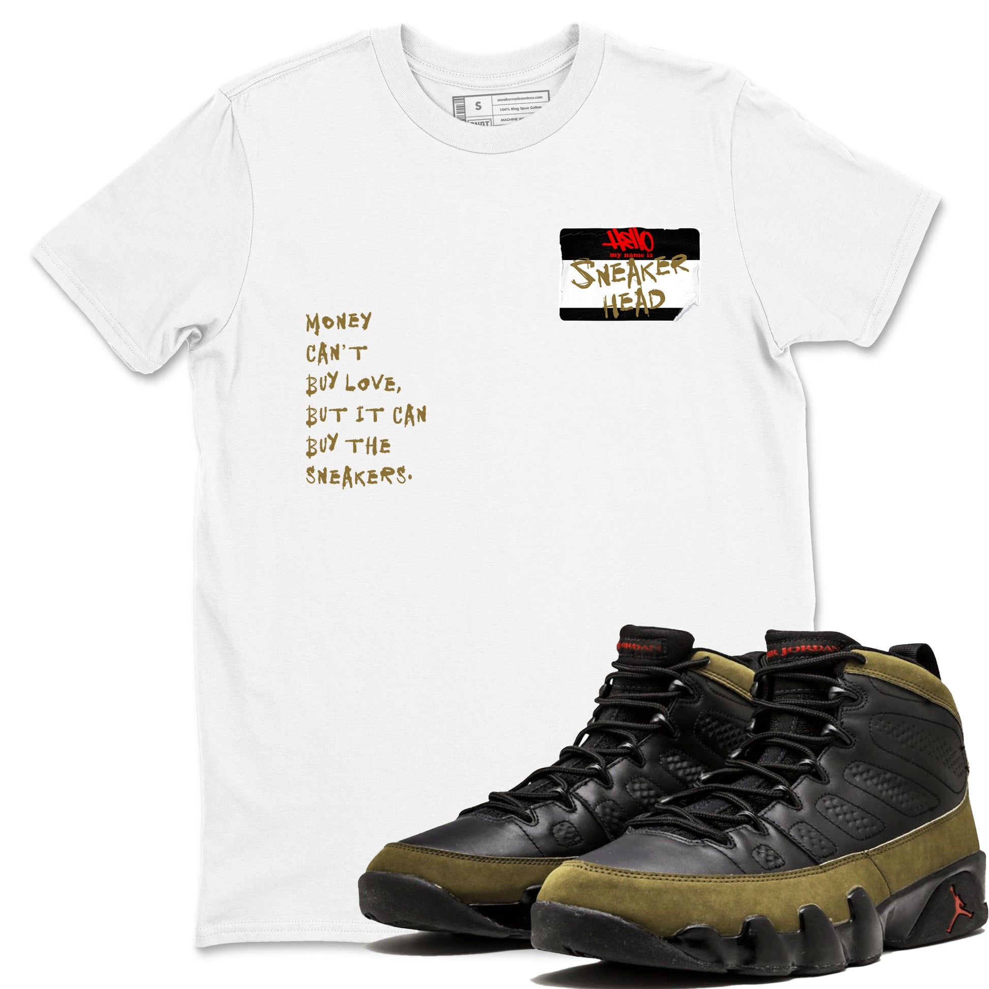 9s Olive shirts to match jordans Sneakerhead Badge sneaker match tees Air Jordan 9 Olive match shoes to clothes SNRT Sneaker Tees unisex cotton White 1 shirts