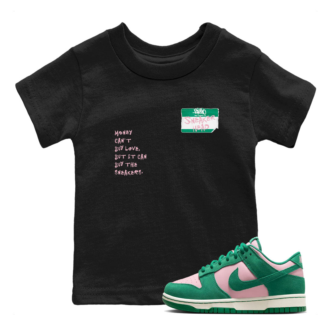 Dunk Medium Soft Pink Malachite shirt to match jordans Sneakerhead Badge sneaker tees Dunk Medium Soft Pink Malachite SNRT sneaker release tees baby toddler Black 1 cotton Shirt