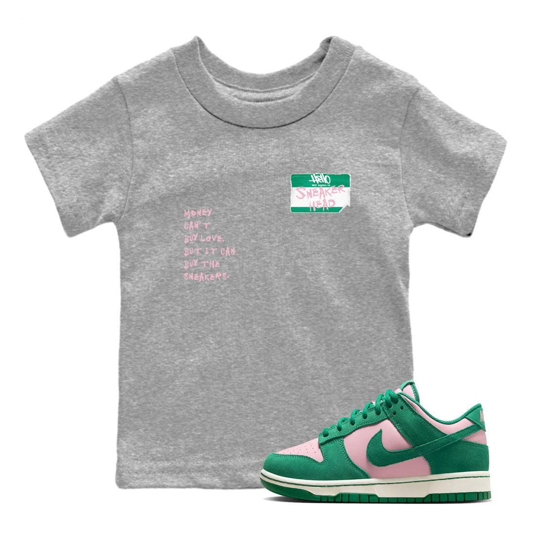 Dunk Medium Soft Pink Malachite shirt to match jordans Sneakerhead Badge sneaker tees Dunk Medium Soft Pink Malachite SNRT sneaker release tees baby toddler Heather Grey 1 cotton Shirt