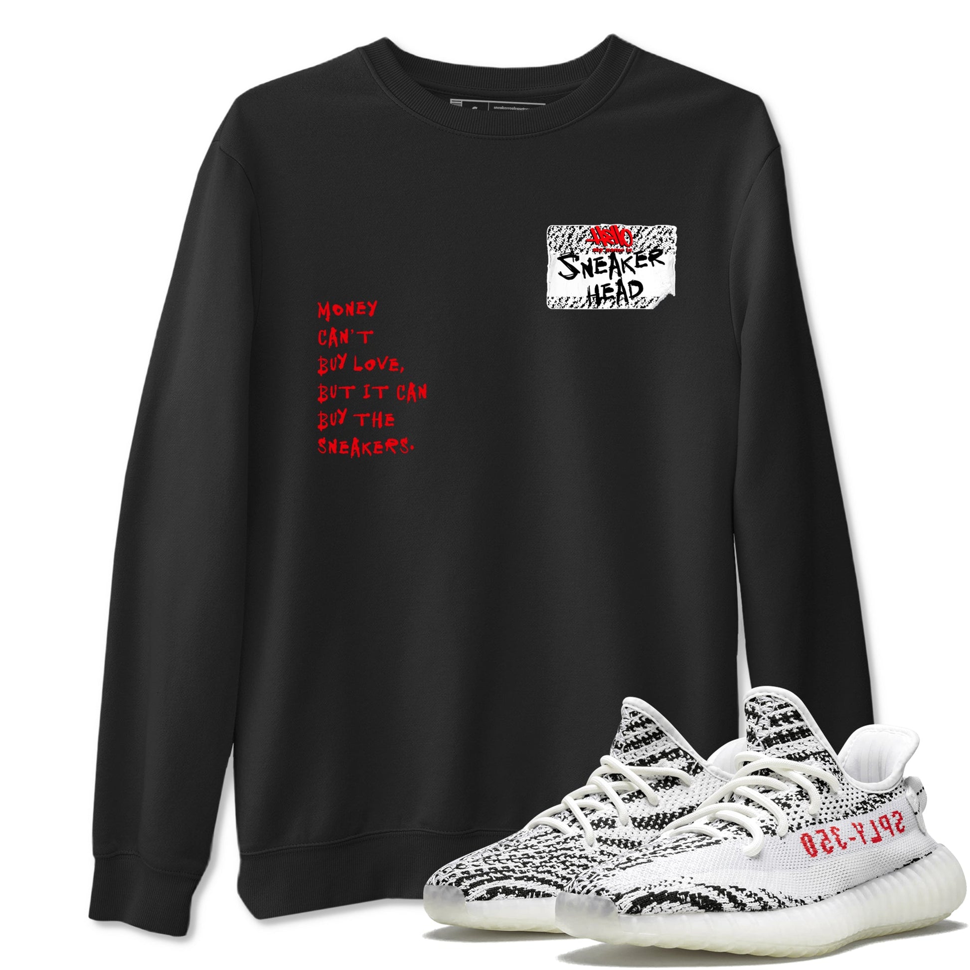 Yeezy 350 Zebra shirts to match jordans Sneakerhead Badge sneaker match tees Yeezy 350 Zebra match shoes to clothes SNRT Sneaker Tees unisex cotton Black 1 shirts