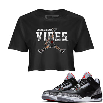 3s Black Cement shirts to match jordans Sneakerhead Vibes sneaker match tees Air Jordan 3 Retro OG Black Cement match shoes to clothes SNRT Sneaker Tees unisex cotton Black 1 crop tee