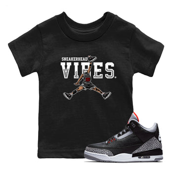 3s Black Cement shirts to match jordans Sneakerhead Vibes sneaker match tees Air Jordan 3 Retro OG Black Cement match shoes to clothes SNRT Sneaker Tees Youth Baby Black 1 tee