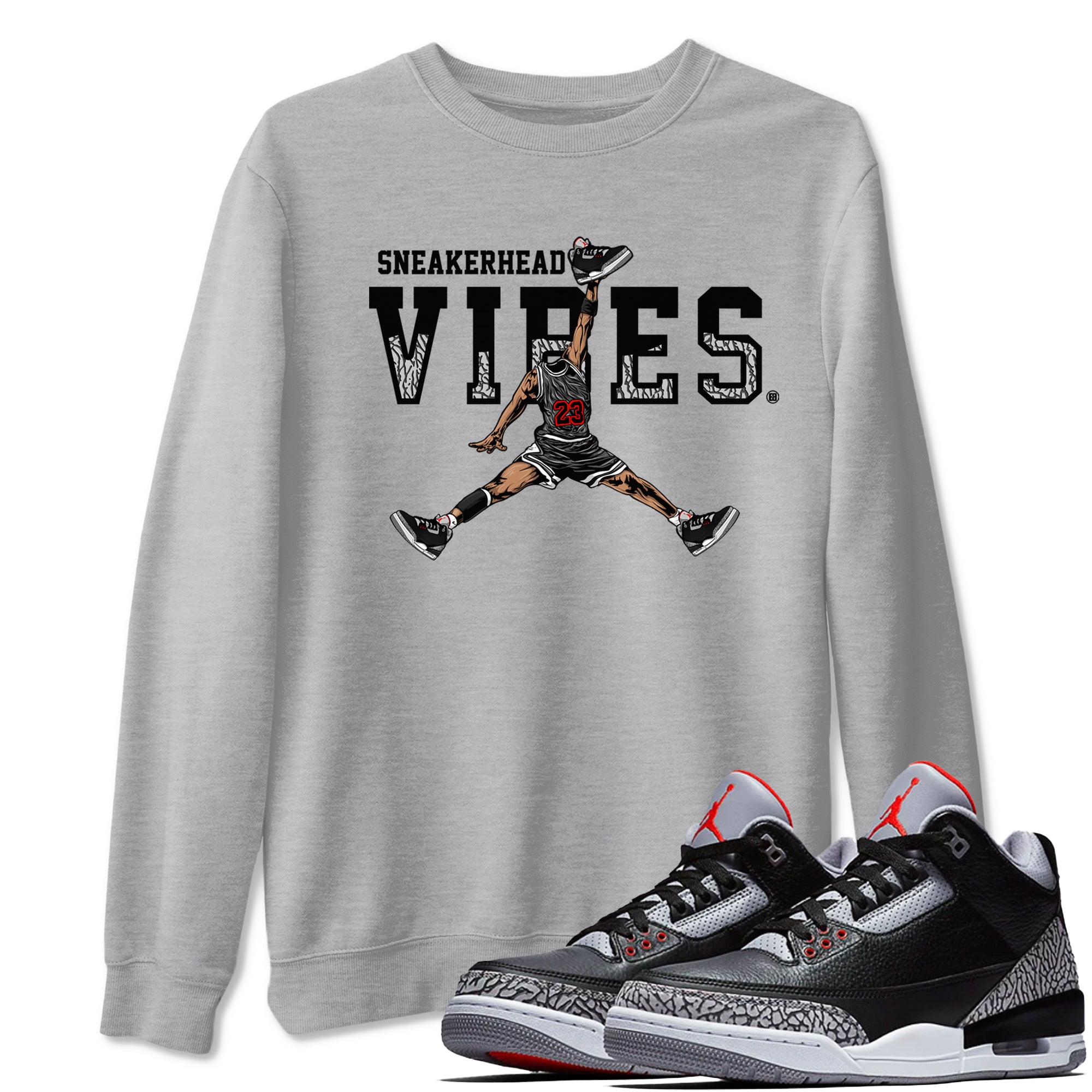 3s Black Cement shirts to match jordans Sneakerhead Vibes sneaker match tees Air Jordan 3 Retro OG Black Cement match shoes to clothes SNRT Sneaker Tees unisex cotton Heather Grey 1 shirts
