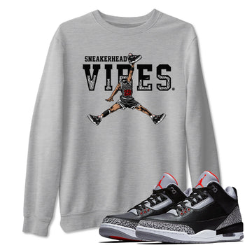 3s Black Cement shirts to match jordans Sneakerhead Vibes sneaker match tees Air Jordan 3 Retro OG Black Cement match shoes to clothes SNRT Sneaker Tees unisex cotton Heather Grey 1 shirts