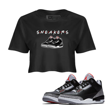 3s Black Cement shirts to match jordans Sneakers sneaker match tees Air Jordan 3 Black Cement SNRT Sneaker Release Tees unisex cotton Black 1 Crop Shirts