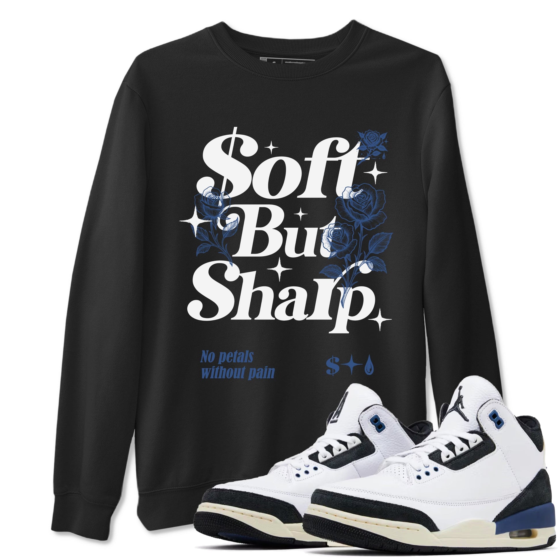 Air Jordan 3 A Ma Maniere x For The Love shirts to match jordans Soft but Sharp graphic tees Air Jordan 3 A Ma Maniere x Diffused Blue match shoes to clothes SNRT Sneaker Tees unisex cotton Black 1 shirts