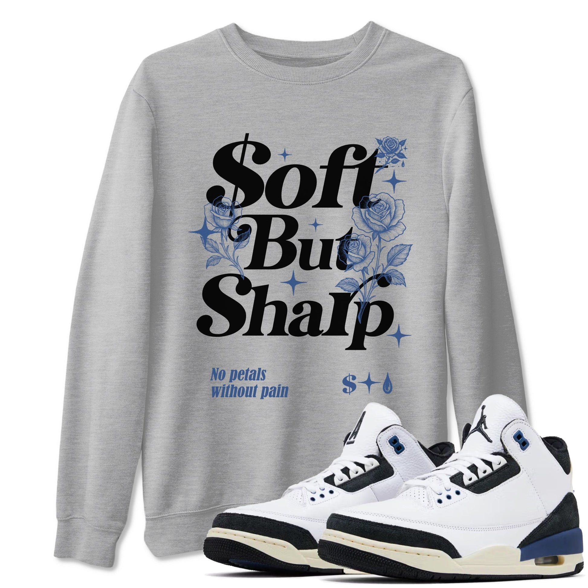 Air Jordan 3 A Ma Maniere x For The Love shirts to match jordans Soft but Sharp graphic tees Air Jordan 3 A Ma Maniere x Diffused Blue match shoes to clothes SNRT Sneaker Tees unisex cotton Heather Grey 1 shirts