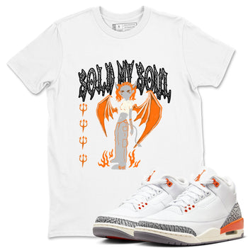 3s Georgia Peach shirt to match jordans Sold My Soul sneaker tees Air Jordan 3 Georgia Peach SNRT Sneaker Release Tees unisex cotton White 1 crew neck shirt