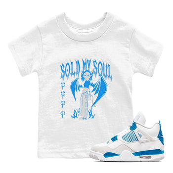 Air Jordan 4 Military Blue shirt to match jordans Sold My Soul sneaker tees Air Jordan 4 Military Blue SNRT sneaker release tees baby toddler White 1 cotton Shirt