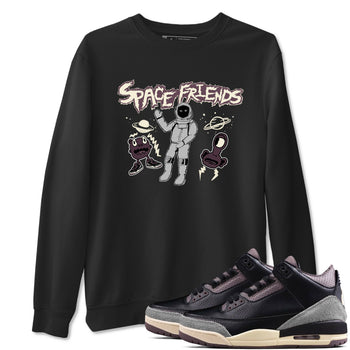 3s A Ma Maniere x Black shirts to match jordans Space Friends sneaker match tees A Ma Maniere x Air Jordan 3 “Black” SNRT Sneaker Tees streetwear brand Black 1 unisex cotton tee