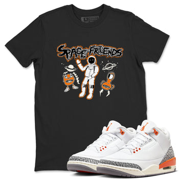 3s Georgia Peach shirt to match jordans Space Friends sneaker tees Air Jordan 3 Georgia Peach SNRT Sneaker Release Tees unisex cotton Black 1 crew neck shirt