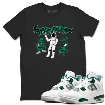 4s Oxidized Green shirts to match jordans Space Friends sneaker match tees Air Jordan 4 Oxidized Green SNRT Sneaker Tees streetwear brand Black 2 unisex cotton tee