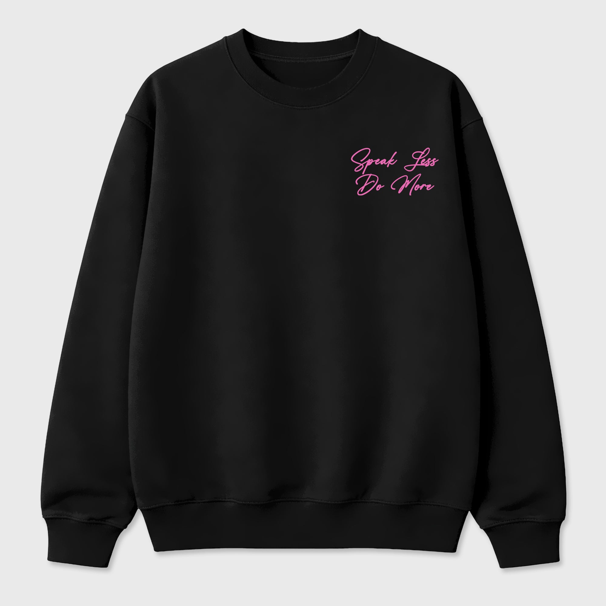Speak Less Do More Graphic T-Shirt featuring original streetwear artwork designed to complement the layered pink tones of the Air Jordan 6 Playful Pink. Black Graphic Tee.