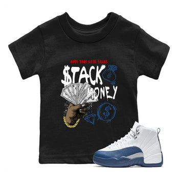 Sneaker match tees – Sneaker Tees To Match Air Jordan 12 French Blue Shoes – Stack Money Kids T-Shirt Black 1