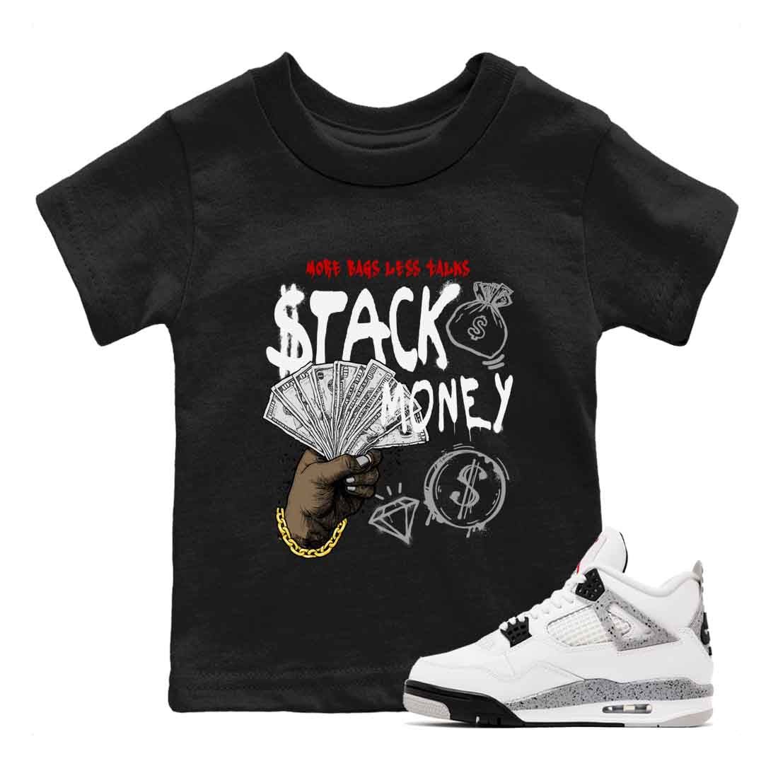 Stack Money baby and kids t-shirt crafted for little sneakerheads to shine with the Air Jordan 4 White Cement sneakers, displayed in Black 1.