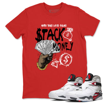 Sneaker match tees – Sneaker Tees To Match Air Jordan 8 Bunny Shoes Air Jordan 8 White and True Red – Stack Money Tee Red 1