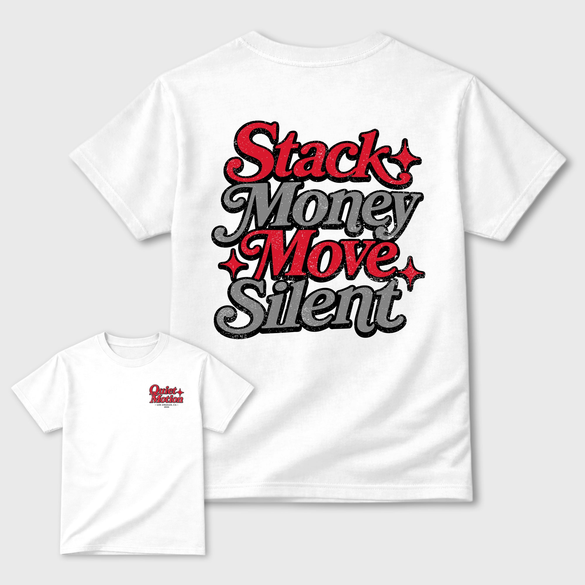 Stack Money Move Silent Graphic T-Shirt featuring original streetwear artwork designed to match the . White Graphic T-Shirt.
