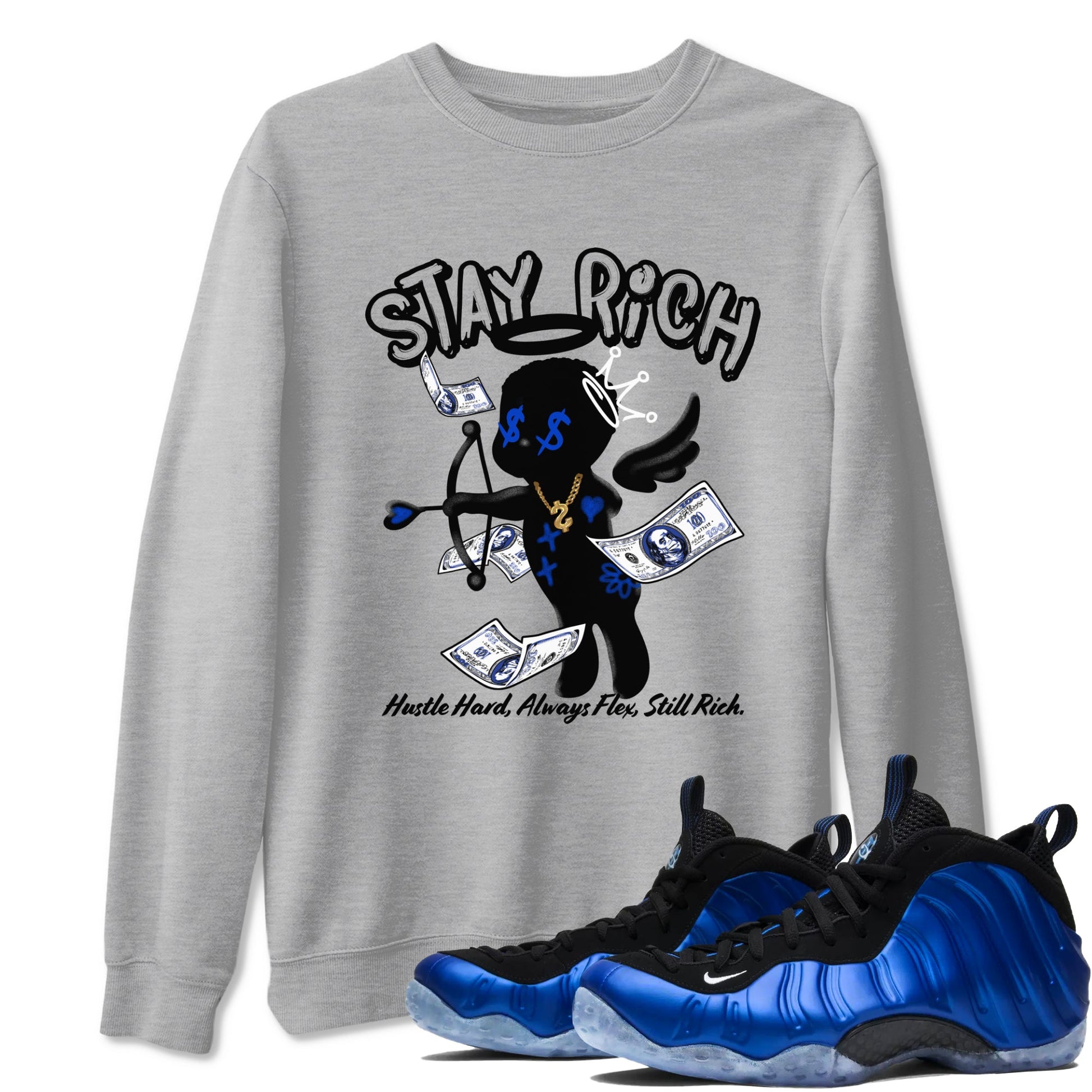 Air Foamposite One Royal shirts to match jordans Stay Rich sneaker match tees Foams One Royal match shoes to clothes SNRT Sneaker Tees unisex cotton Heather Grey 1 shirts