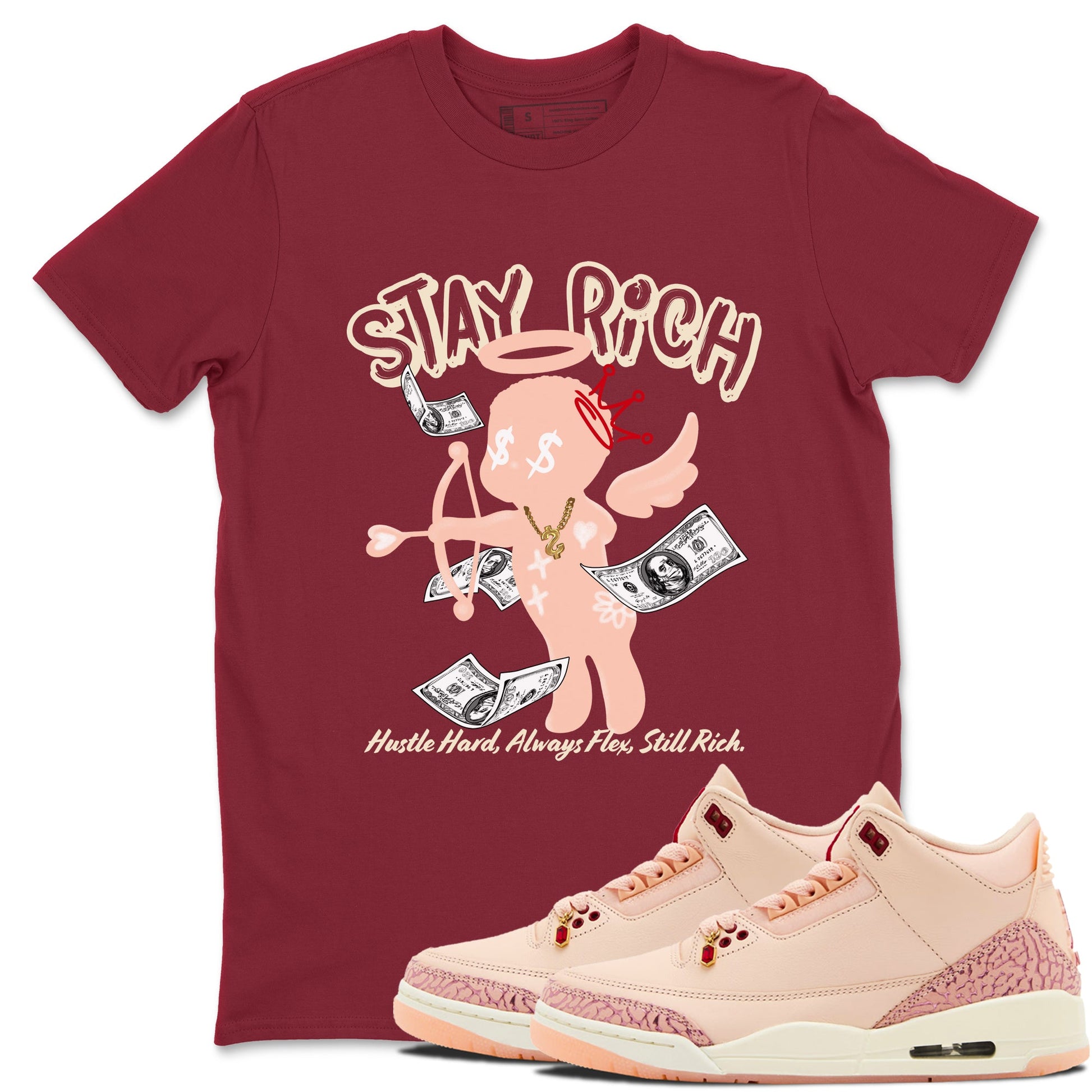3s Valentines Day shirts to match jordans Stay Rich best t shirts to wear with jordans Air Jordan 3 Valentines Day match shoes to clothes SNRT Sneaker Tees unisex cotton Cardinal 1 shirts