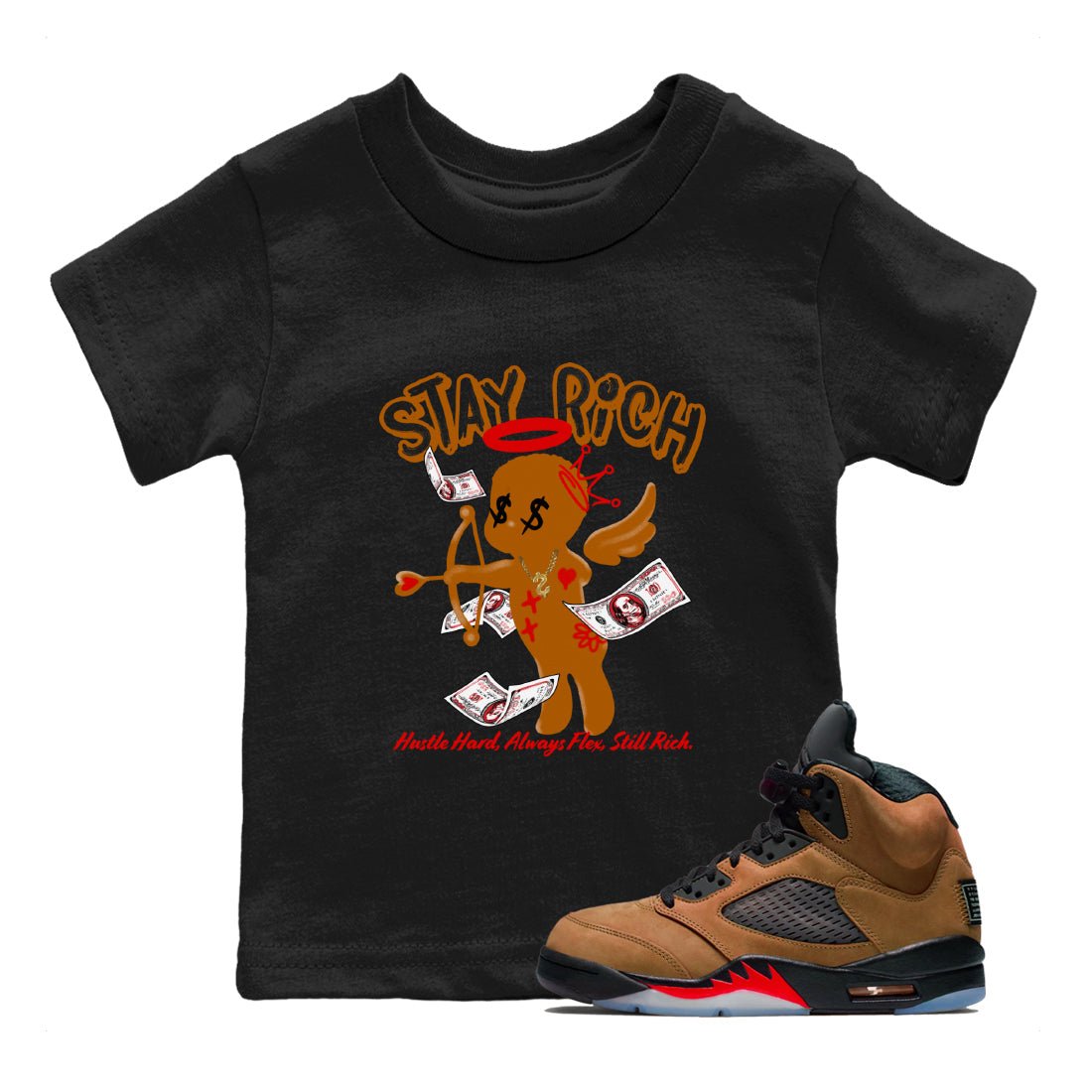 5s Archaeo Brown shirts to match jordans Stay Rich sneaker match tees Air Jordan 5 Archaeo Brown match shoes to clothes SNRT Sneaker Tees Youth Baby Black 1 tee