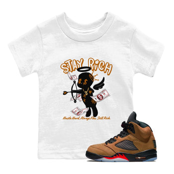 5s Archaeo Brown shirts to match jordans Stay Rich sneaker match tees Air Jordan 5 Archaeo Brown match shoes to clothes SNRT Sneaker Tees Youth Baby White 1 tee