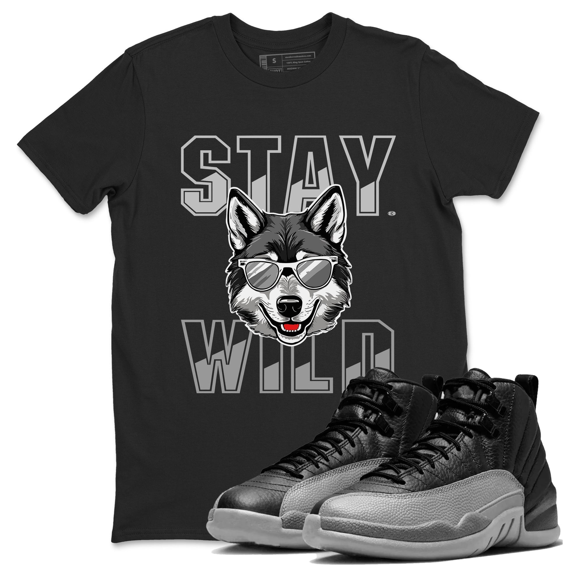 12s Black Wolf Grey shirts to match jordans Stay Wild sneaker match tees 12s Barons match shoes to clothes SNRT Sneaker Tees unisex cotton Black 1 shirts