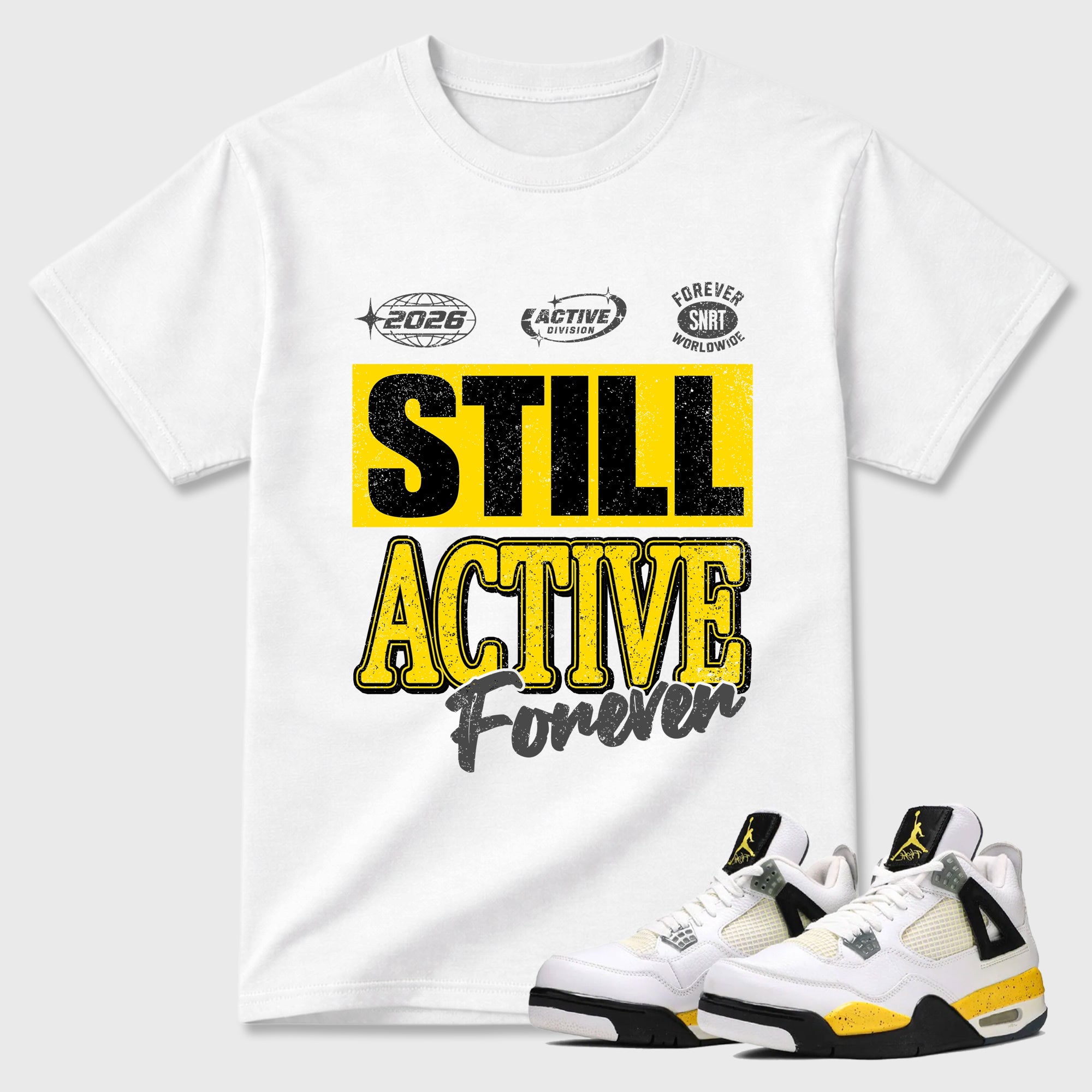 Still Active Graphic T-Shirt featuring original streetwear artwork designed to match the Air Jordan 4 Tour Yellow. White 1 Graphic T-Shirt.