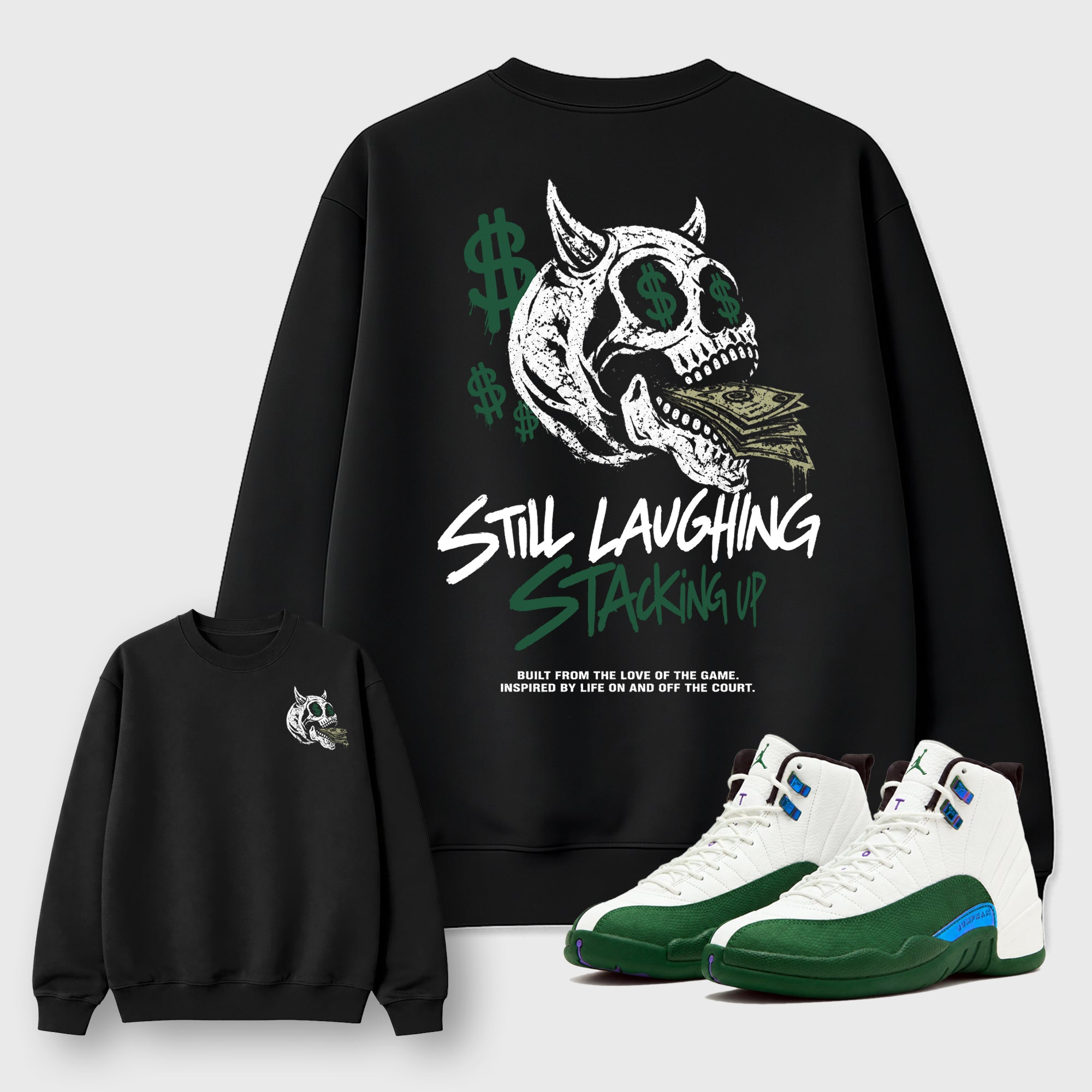 Still Laughing Stackig Up Black Graphic Sweatshirt - 1, a sneaker matching sweatshirt designed to coordinate with  AJ9 Bucks sneakers for a complete sneaker outfit.