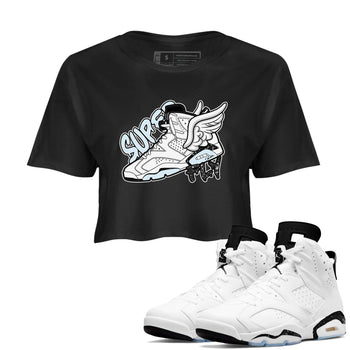 AJ6 White Black shirts to match jordans Super Fly sneaker match tees Air Jordan 6 White Black SNRT Sneaker Tees streetwear brand Black 1 crop tee