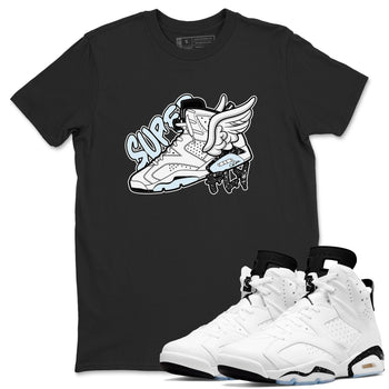 AJ6 White Black shirts to match jordans Super Fly sneaker match tees Air Jordan 6 White Black SNRT Sneaker Tees streetwear brand Black 1 unisex cotton tee