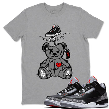 3s Black Cement shirts to match jordans Surprise Teddy Bear sneaker match tees Air Jordan 3 Retro OG Black Cement match shoes to clothes SNRT Sneaker Tees unisex cotton Heather Grey 1 shirts