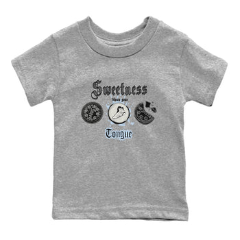 Air Jordan 6 Reverse Oreo shirts to match jordans Sweetness Blows Your Tongue sneaker match tees Air Jordan 6 White Black SNRT sneaker release tees baby toddler Heather Grey 2 cotton Shirt