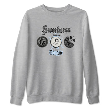 Air Jordan 6 Reverse Oreo shirts to match jordans Sweetness Blows Your Tongue sneaker match tees Air Jordan 6 White Black SNRT Sneaker Release Tees unisex cotton Heather Grey 2 crew neck shirt