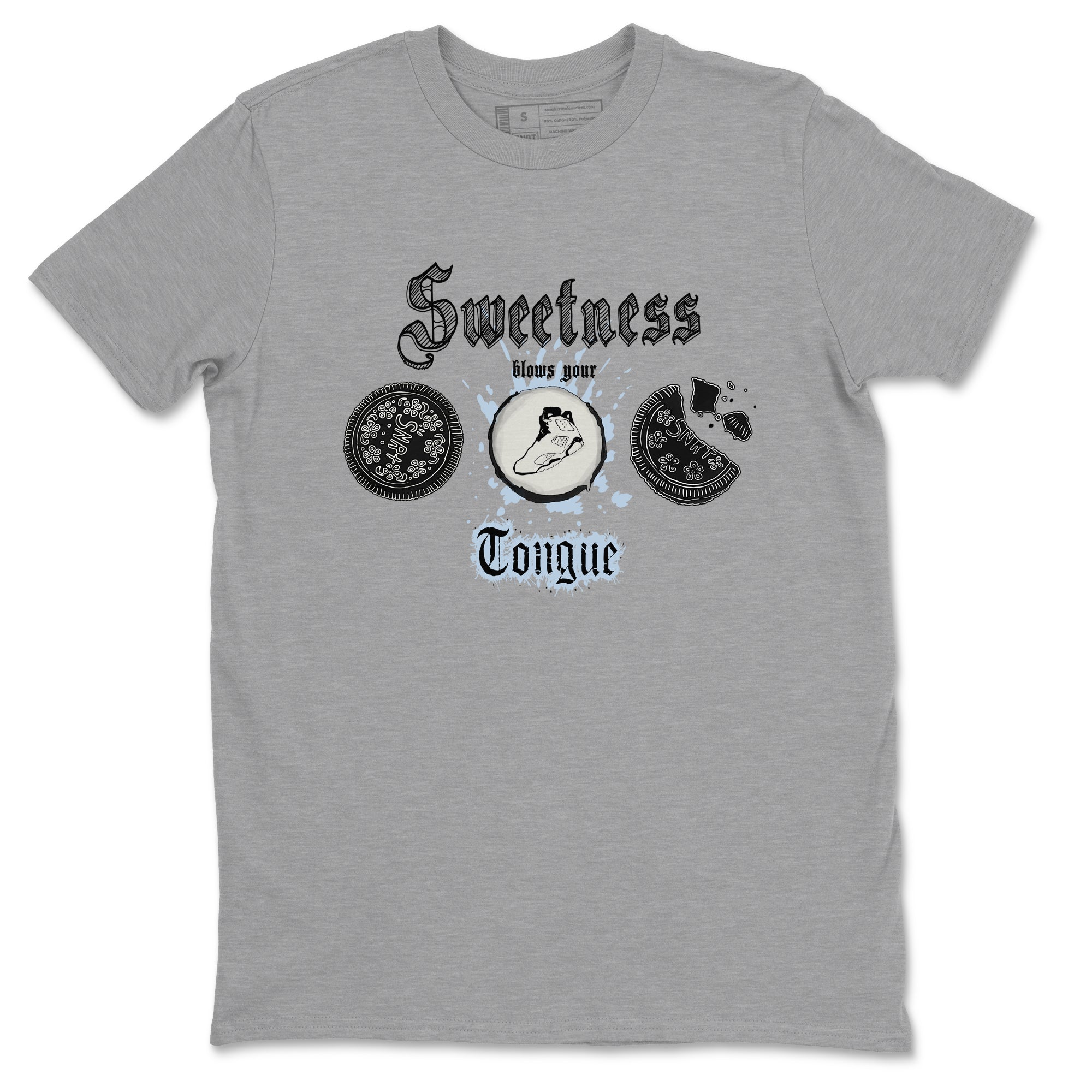 Air Jordan 6 Reverse Oreo shirts to match jordans Sweetness Blows Your Tongue sneaker match tees Air Jordan 6 White Black SNRT Sneaker Release Tees unisex cotton Heather Grey 2 crew neck shirt