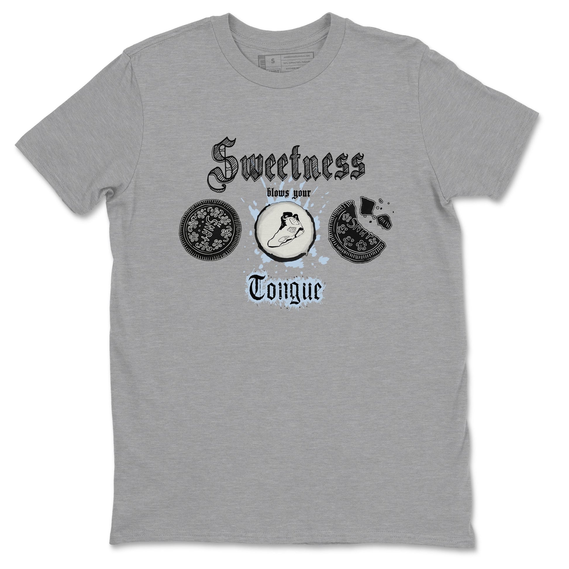 Air Jordan 6 Reverse Oreo shirts to match jordans Sweetness Blows Your Tongue sneaker match tees Air Jordan 6 White Black SNRT Sneaker Release Tees unisex cotton Heather Grey 2 crew neck shirt