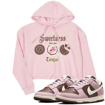 Dunk Cacao Wow And Pink Foam shirts to match jordans Sweetness Blows Your Tongue sneaker match tees Dunk Cacao Wow And Pink Foam SNRT Sneaker Tees streetwear brand Pink 1 crop tee