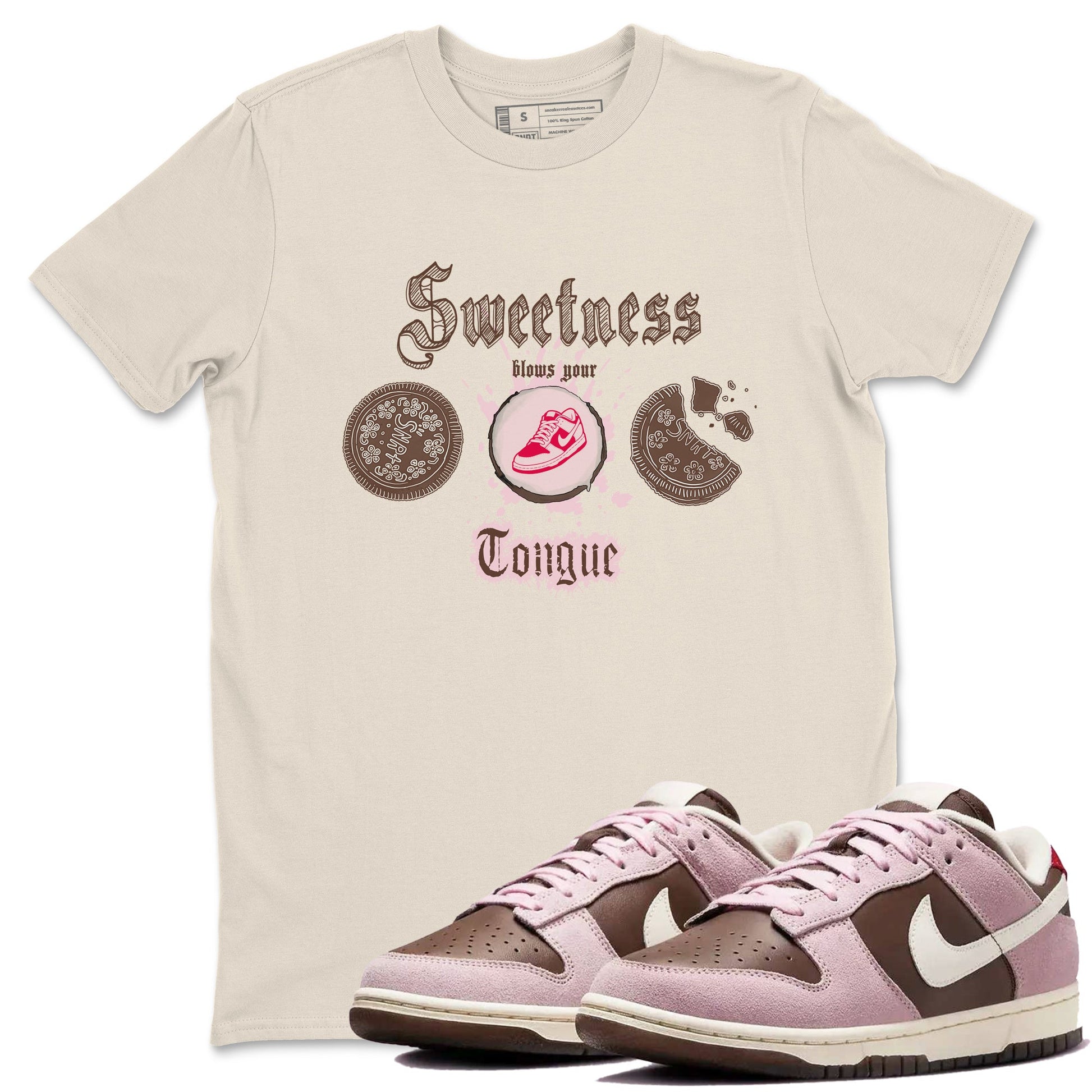 Dunk Cacao Wow And Pink Foam shirts to match jordans Sweetness Blows Your Tongue sneaker match tees Dunk Cacao Wow And Pink Foam SNRT Sneaker Tees streetwear brand Natural 1 unisex cotton tee