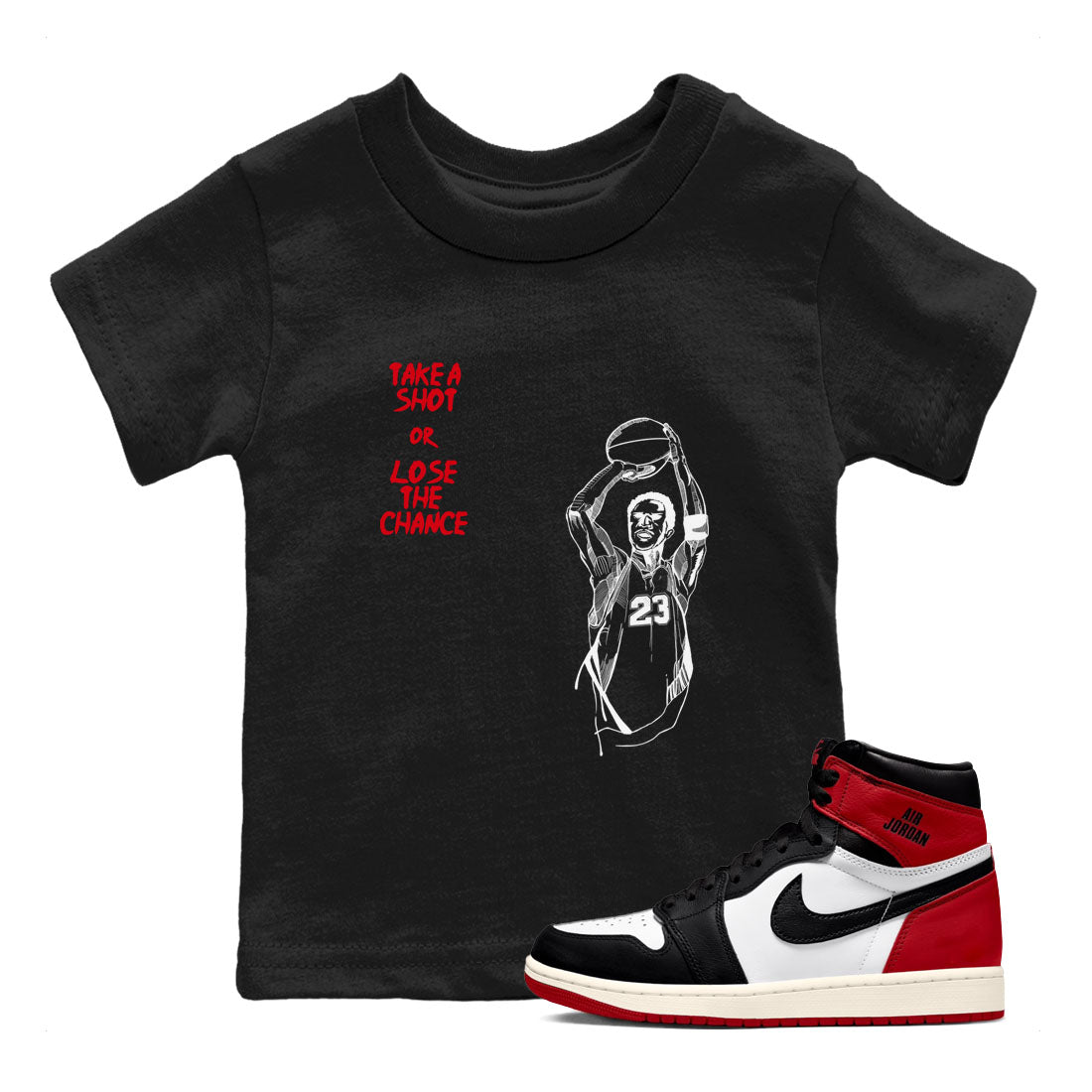 1s Black Toe Reimagined shirts to match jordans Take A Shot sneaker match tees Air Jordan 1 Black Toe Reimagined SNRT Sneaker Release Tees Youth Baby Black 1 crew neck shirts