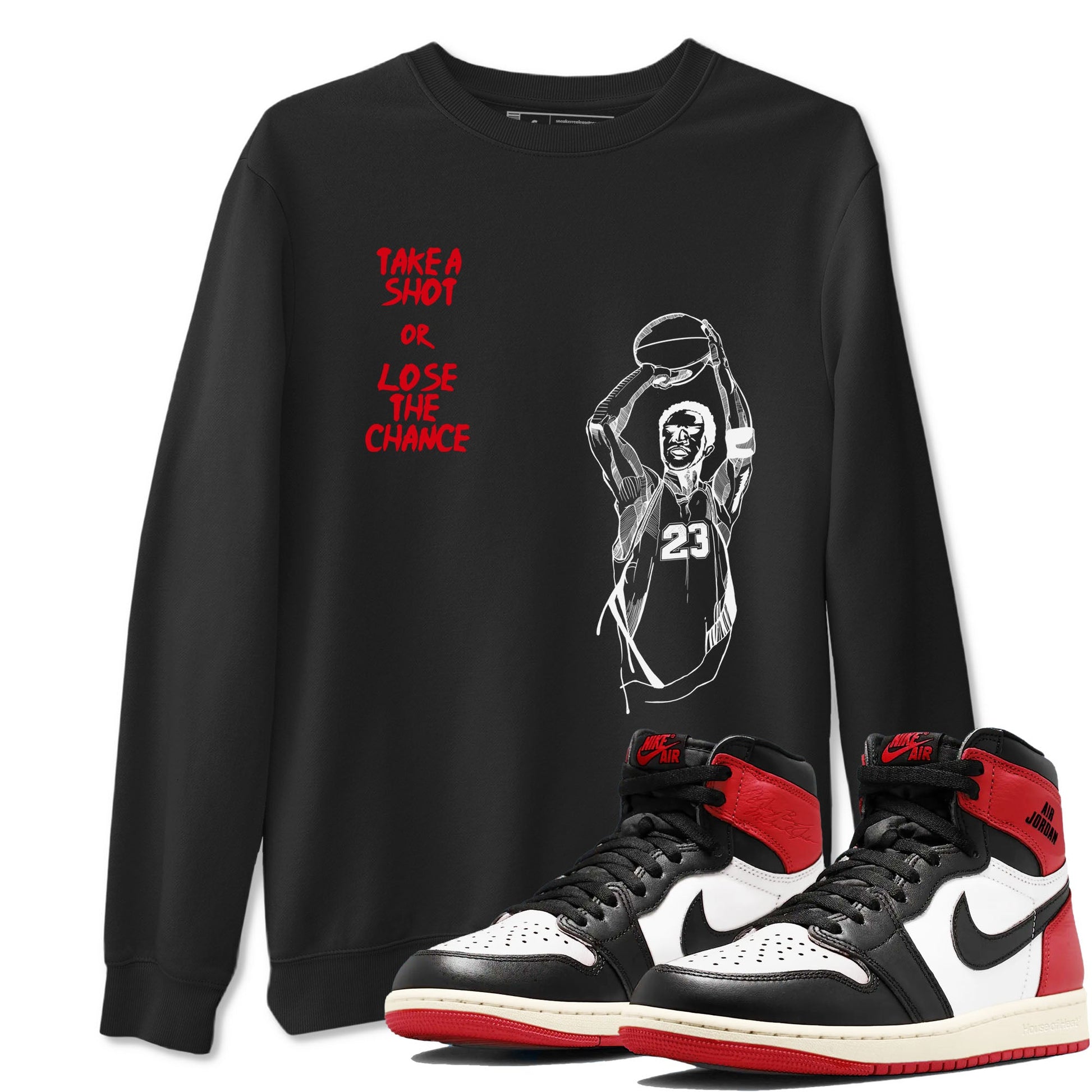 1s Black Toe Reimagined shirts to match jordans Take A Shot sneaker match tees Air Jordan 1 Black Toe Reimagined SNRT Sneaker Release Tees unisex cotton Black 1 crew neck shirts