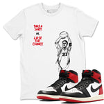 1s Black Toe Reimagined shirts to match jordans Take A Shot sneaker match tees Air Jordan 1 Black Toe Reimagined SNRT Sneaker Release Tees unisex cotton White 1 crew neck shirts