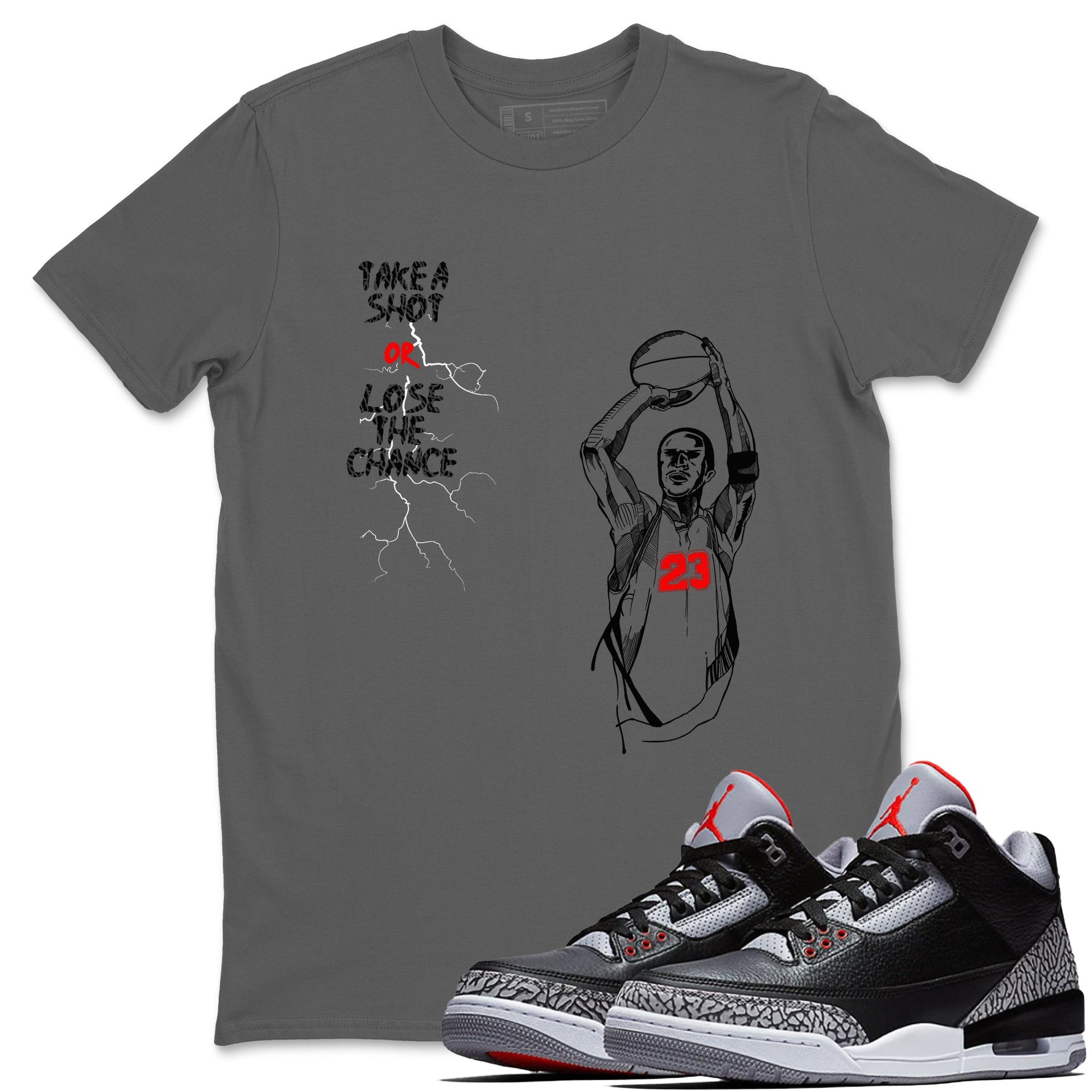 3s Black Cement shirts to match jordans Take A Shot sneaker match tees Air Jordan 3 Black Cement match shoes to clothes SNRT Sneaker Tees unisex cotton Cool Grey 1 shirts