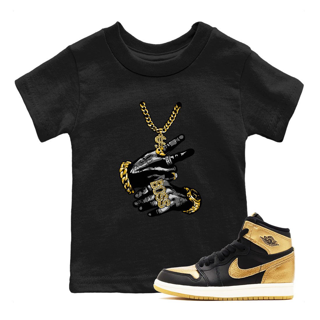 Air Jordan 1 High OG Black Metallic Gold shirts to match jordans Tatto Hands sneaker match tees Air Jordan 1 Retrp Black Metallic Gold Sneaker Shirts SNRT Sneaker Tees streetwear brand Baby and Youth Black 1 cotton tee