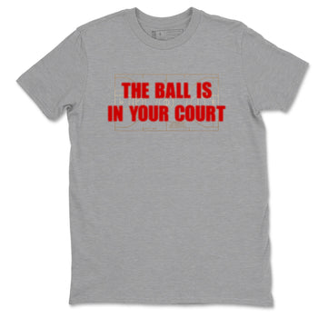Sneaker match tees – Sneaker Tees To Match Nike KB 9 China Shoes KB 9 University Red and Metallic Gold – The Ball Is In Your Court Tee Heather Grey 2